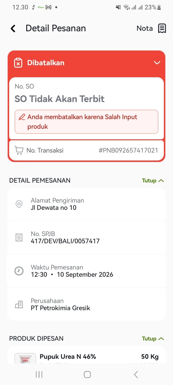Detail Pesanan berstatus Dibatalkan dengan kartu merah, keterangan SO Tidak Akan Terbit, dan alasan pembatalan yang dipilih
