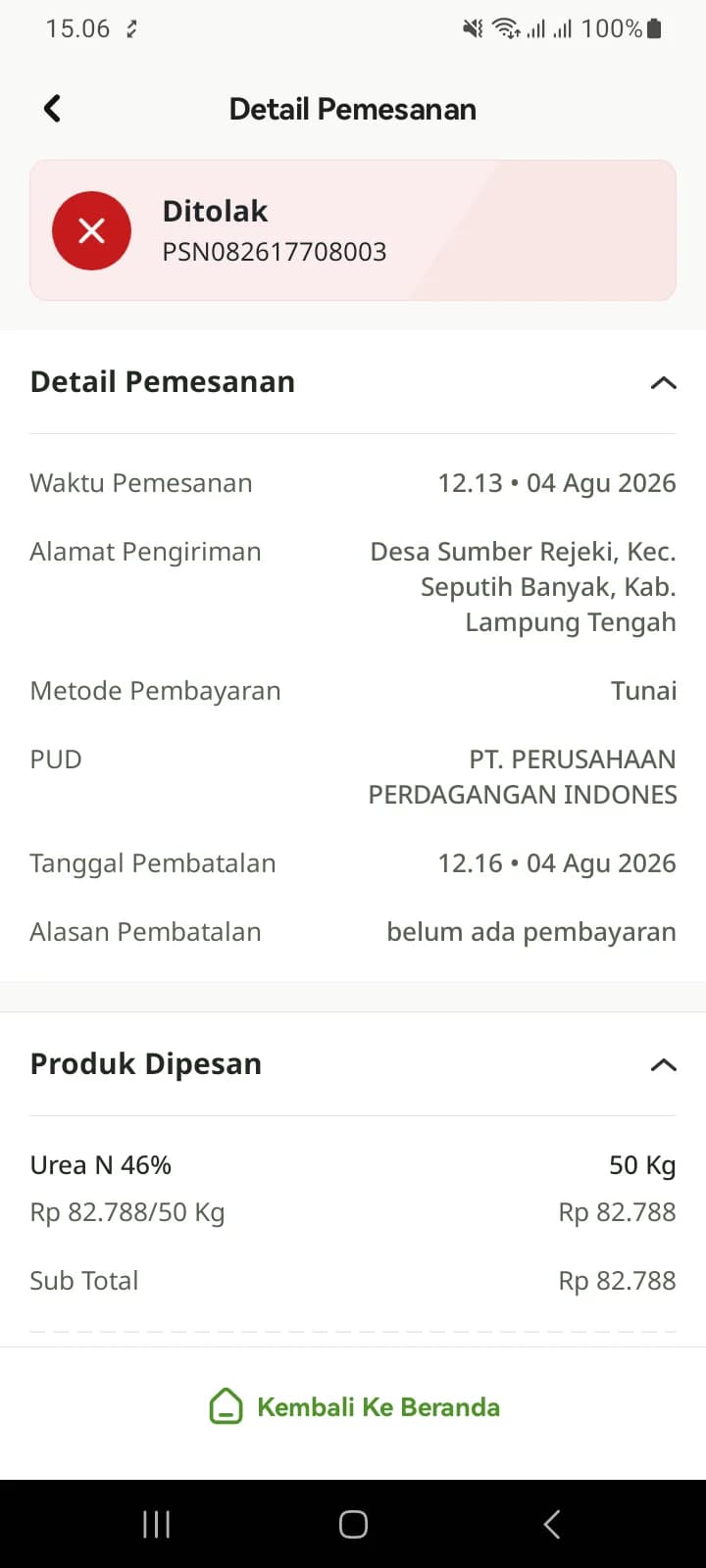 Detail pesanan berstatus Ditolak dengan alasan “belum ada pembayaran”