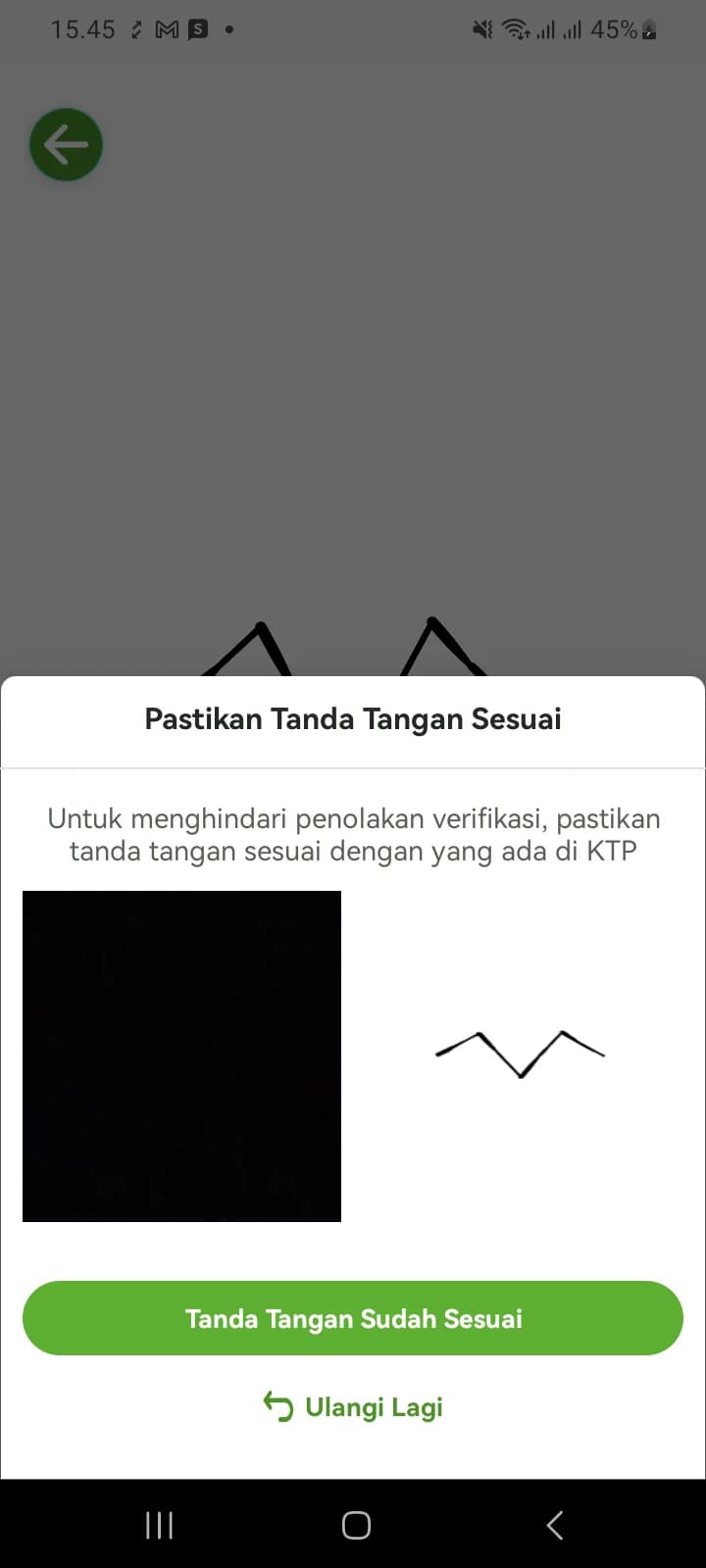 Konfirmasi Pastikan Tanda Tangan Sesuai dengan pilihan Ulangi Lagi dan Tanda Tangan Sudah Sesuai